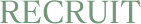 RECRUIT
